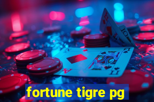 fortune tigre pg